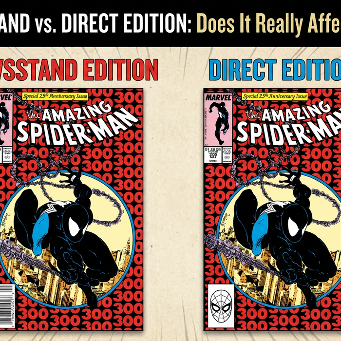 Newsstand vs. Direct Edition: Does It Really Affect Value?