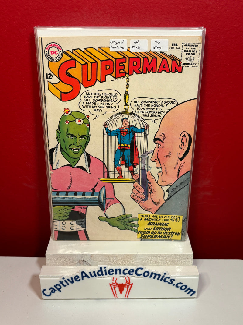 Superman, Vol. 1 #167 - Origin of Brainiac - 1st Thala - VG