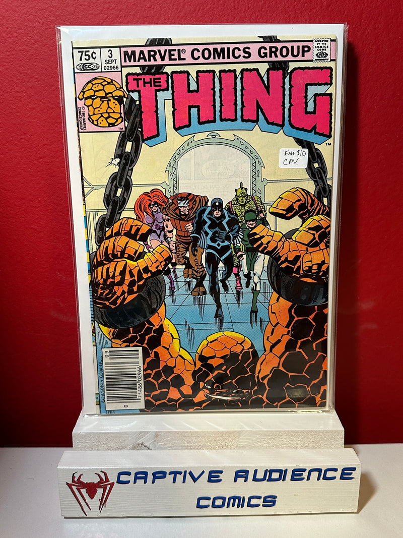 Thing, The Vol. 1 #3 - CPV - FN+