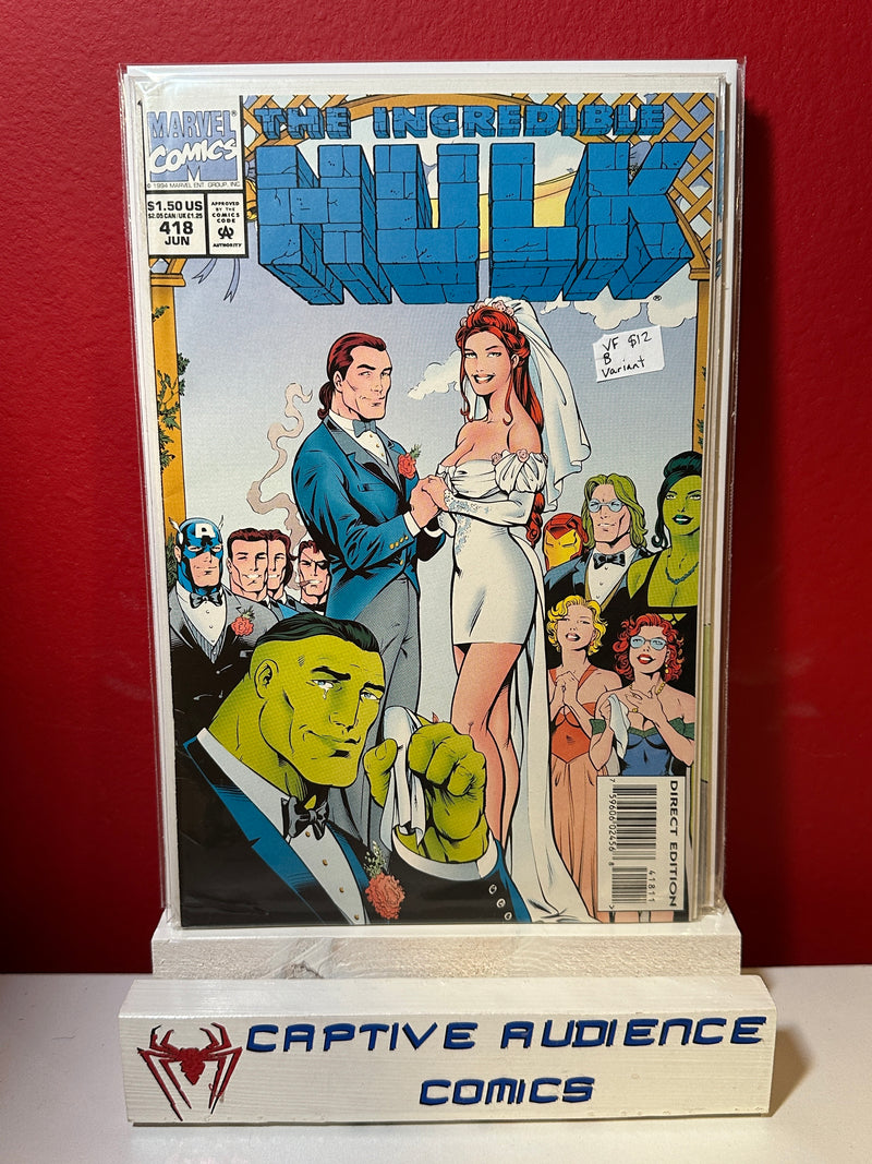 Incredible Hulk, The Vol. 1 #418 - B Variant - VF