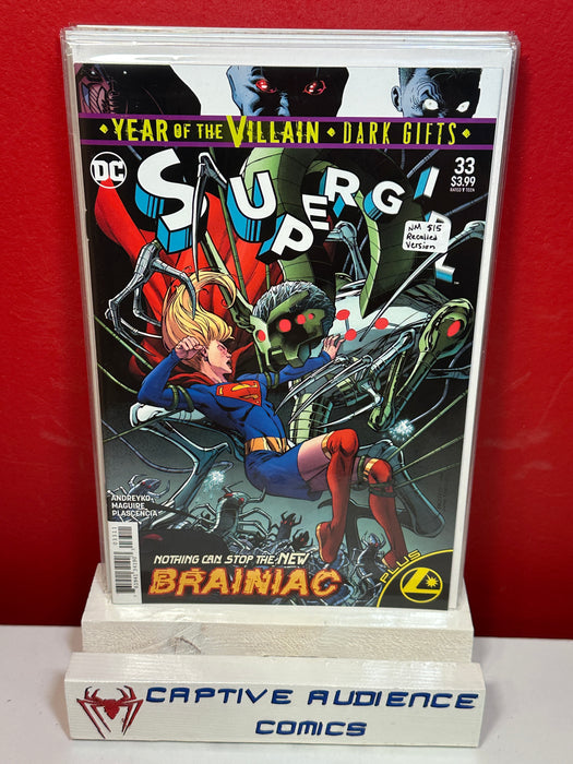 Supergirl, Vol. 7 #33 - Recalled Version - NM