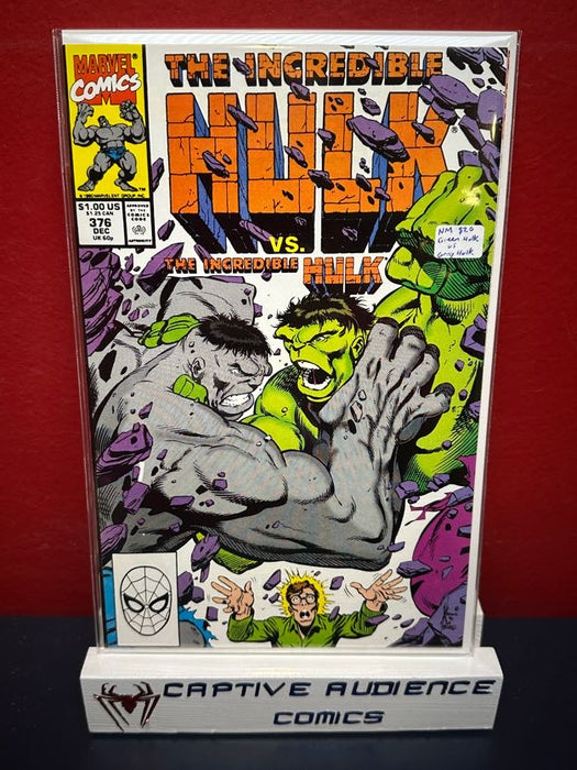 Incredible Hulk, The Vol. 1 #376 - Green Hulk vs Gray Hulk - NM