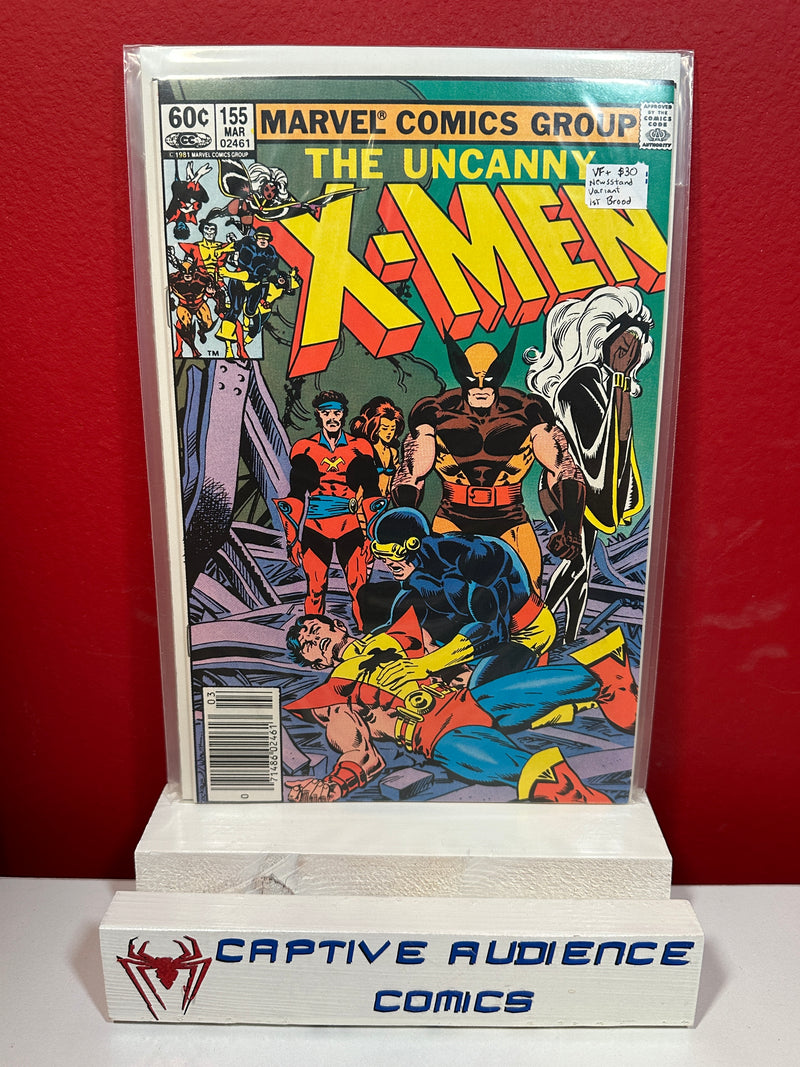 Uncanny X-Men, Vol. 1 #155 - Newsstand Variant - 1st Brood - VF+
