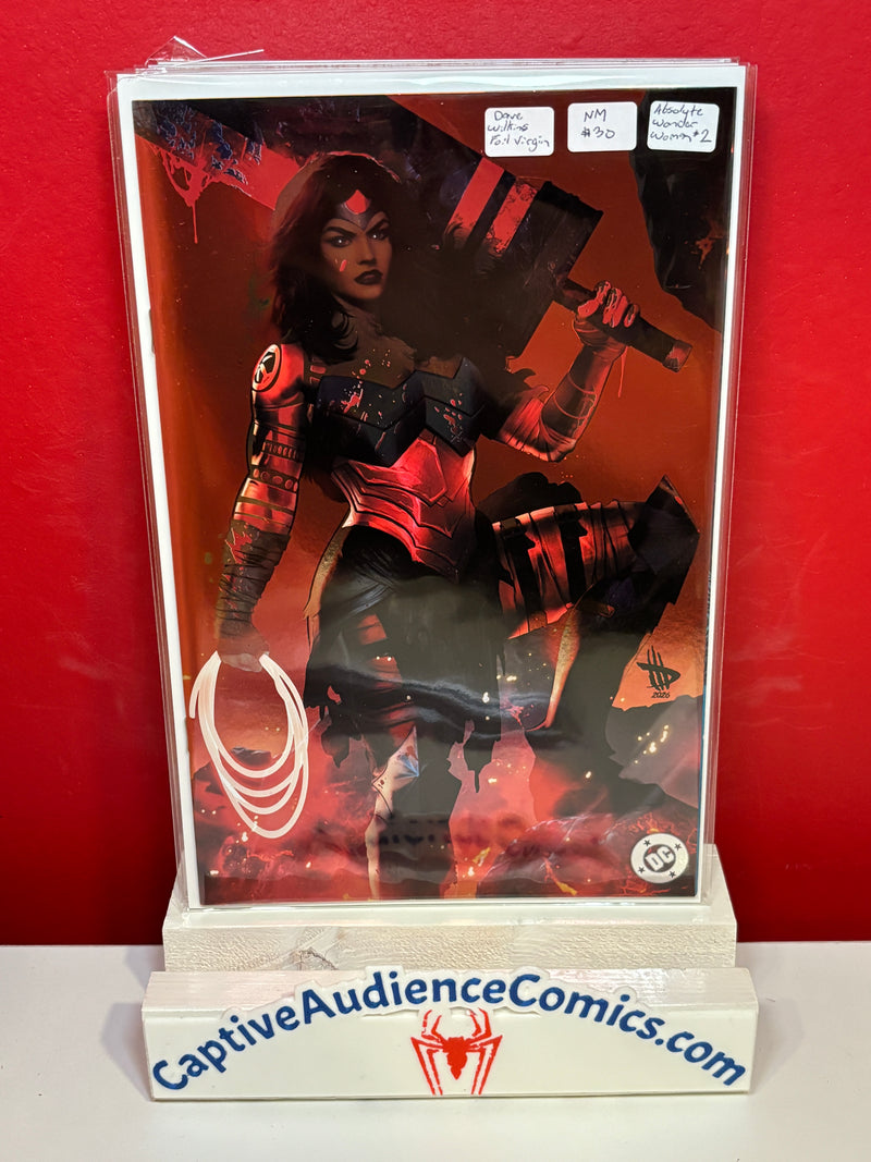 Absolute Wonder Woman #2 - Dave Wilkins Foil Virgin - NM