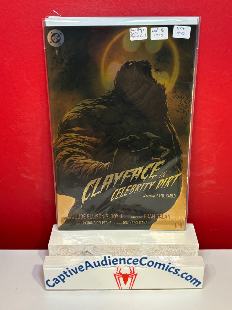 Clayface: Celebrity Dirt #1 - Fan Expo Jorge Molina Variant Foil Ltd 1000 - NM+