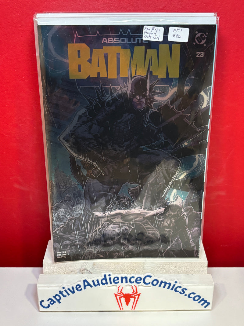 Absolute Batman #23 - FanExpo Stephen Platt Foil Variant - NM+