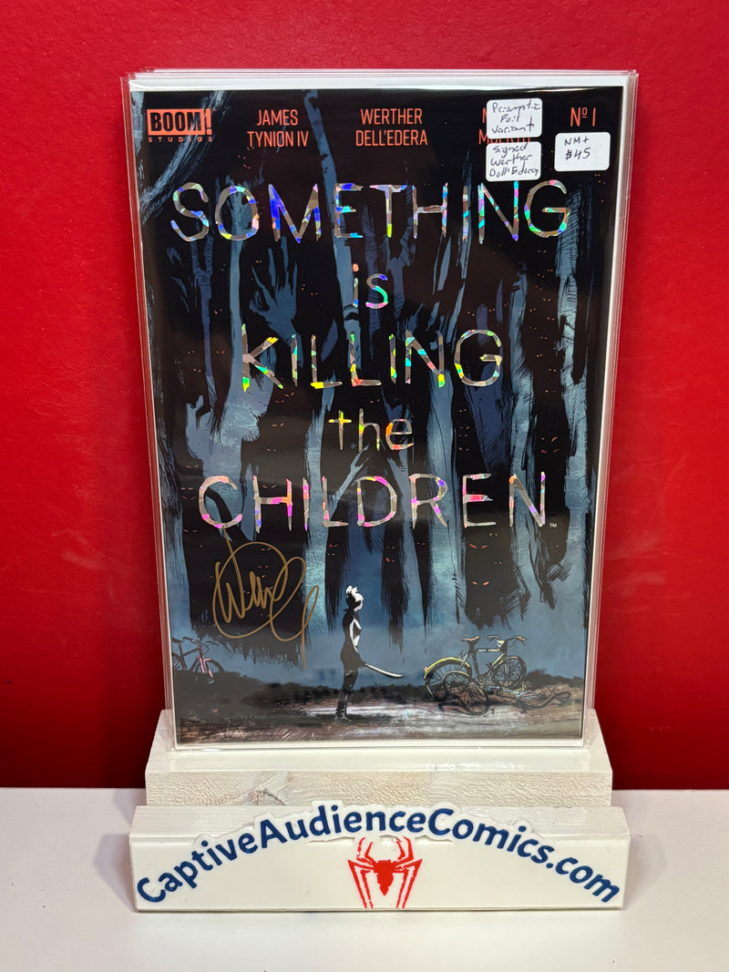 Something is Killing the Children #1 - Prismatic Foil Title Signed Werther Dell'Edera - NM+