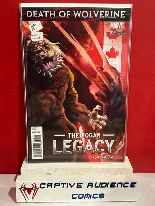 Death of Wolverine: The Logan Legacy #3 - Canada Variant  NM-