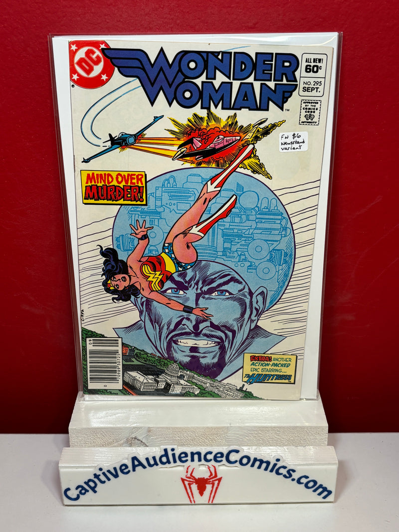 Wonder Woman, Vol. 1 #295 - Newsstand Variant - FN