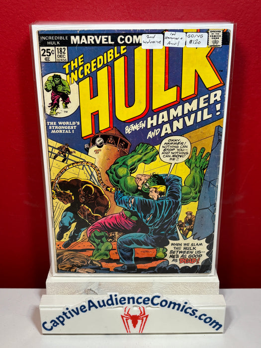 Incredible Hulk, The Vol. 1 #182 - 2nd Wolverine 1st Hammer & Anvil - GD/VG