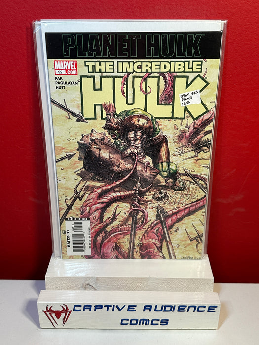 Incredible Hulk, The Vol. 2 #92 - Planet Hulk - VF/NM