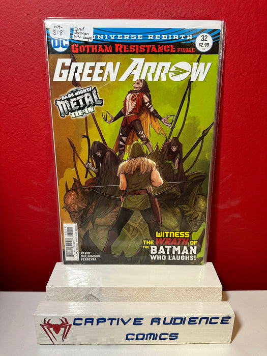 Green Arrow, Vol. 6 #32 - 2nd Batman Who Laughs - NM-