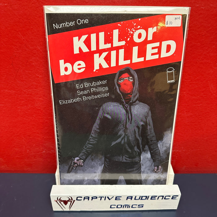 Kill Or Be Killed #1 - NM
