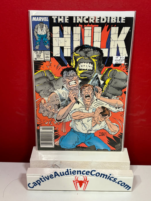 The Incredible Hulk, Vol. 1 #353 - Newsstand Variant - VF