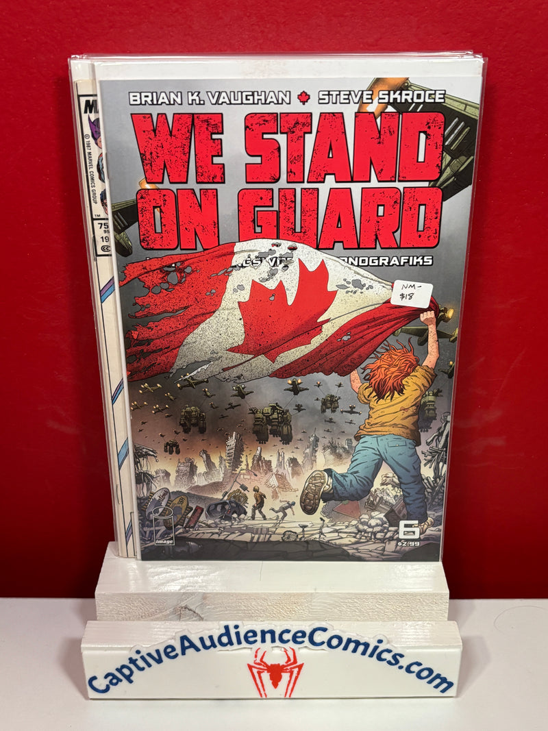 We Stand On Guard #6 - NM-