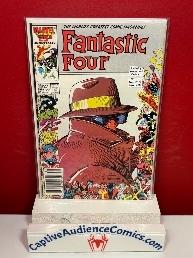 Fantastic Four, Vol. 1 #296 - Newsstand Variant - 25th Anniversary Frame Cover - FN/VF