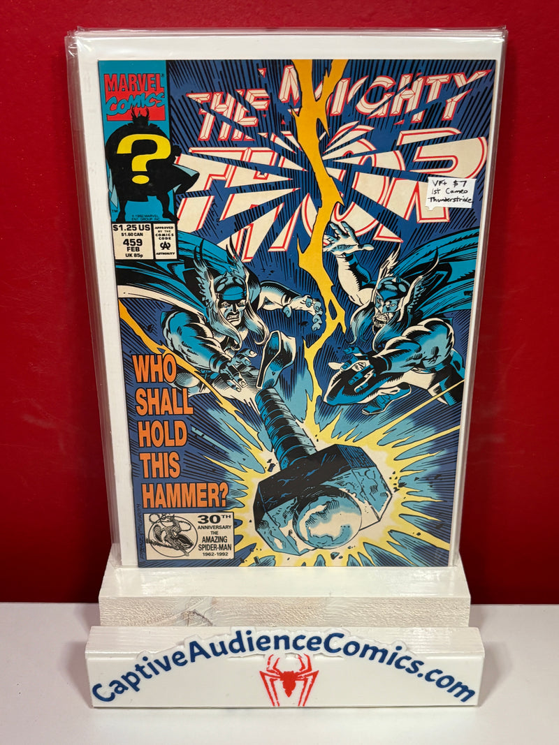 Thor, Vol. 1 #459 - 1st Cameo Thunderstrike - VF+