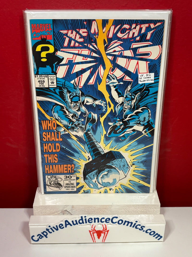 Thor, Vol. 1 #459 - 1st Cameo Thunderstrike - VF