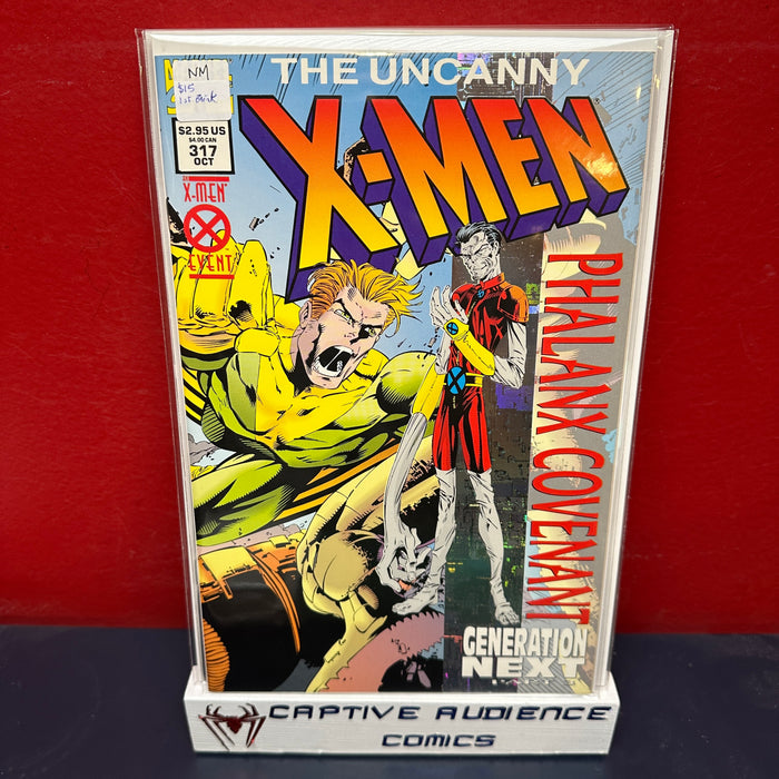 Uncanny X-Men, Vol. 1 #317 - 1st Briak - NM