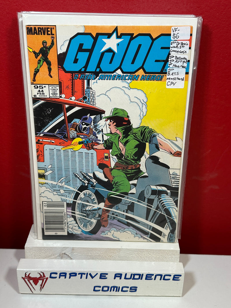 G.I. Joe: A Real American Hero #44 - Newsstand CPV - 1st B.A.T.S. - 1st Dr. Brain Wave - 1st Crank-case - 1st Bazooka - 1st Airtights - 1st Heavy Mslal - VF-