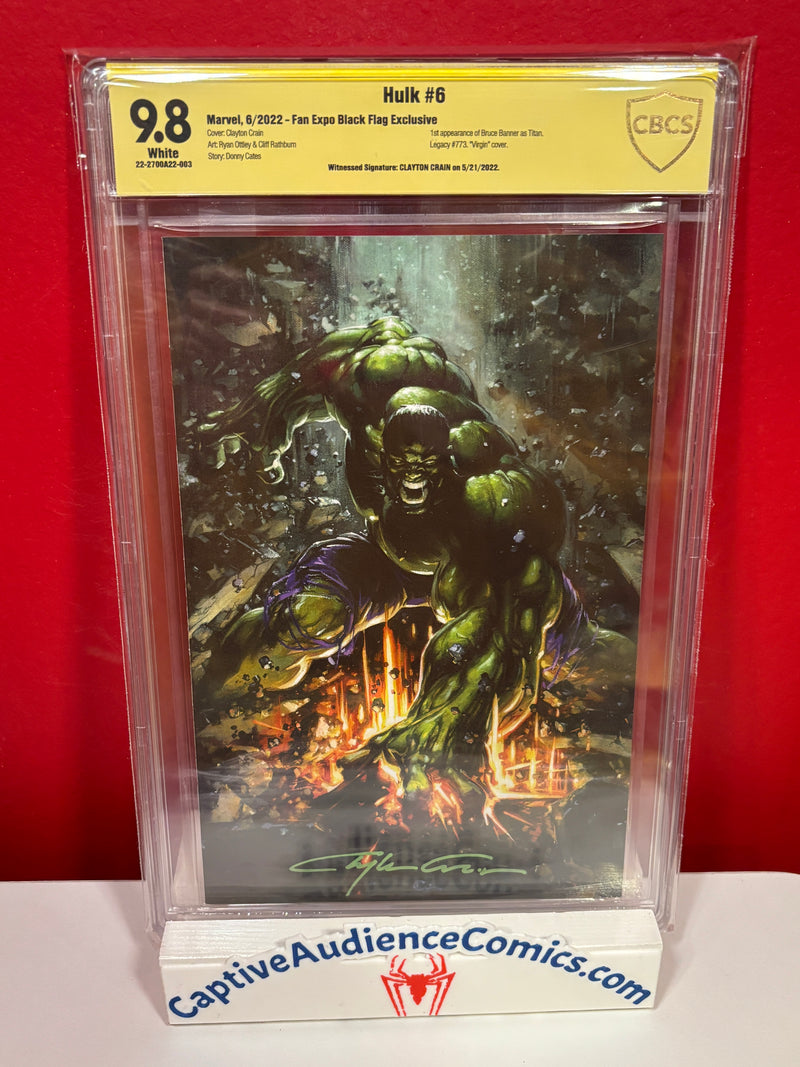 Hulk, Vol. 4 #6 - FanExpo Virgin Signed Clayton Crain - CBCS (Not CGC) 9.8