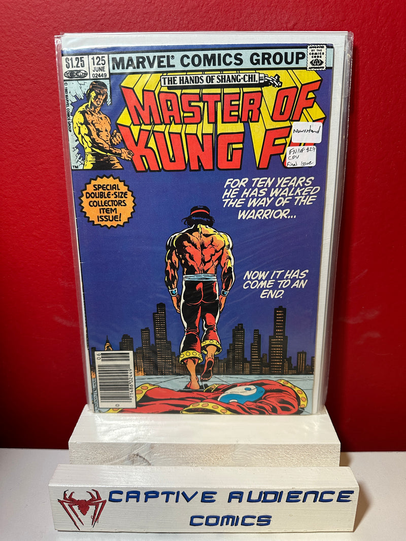 Master of Kung Fu, Vol. 1 #125 - CPV Final Issue - Newsstand - FN/VF