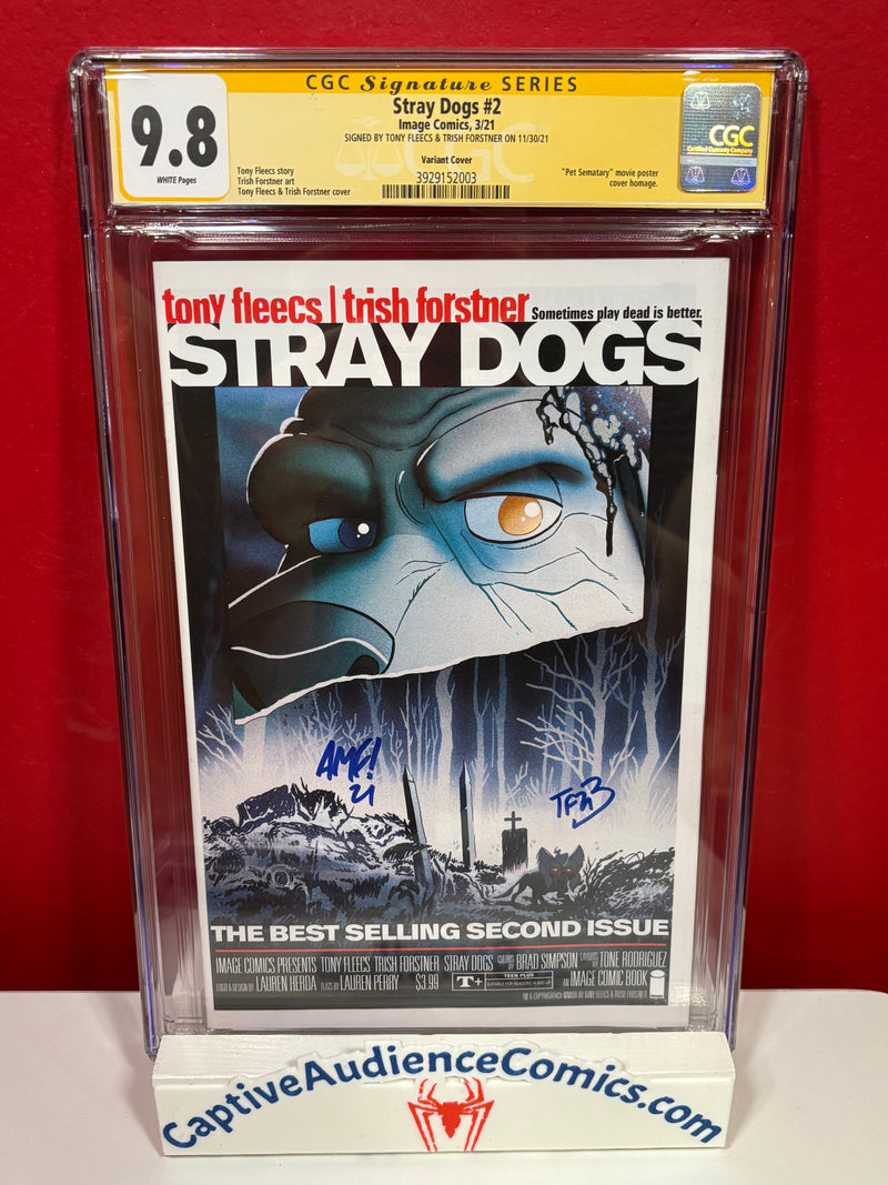Stray Dogs #2 - Pet Sematary Variant Signed Tony Fleecs & Trish Forstner - CGC 9.8