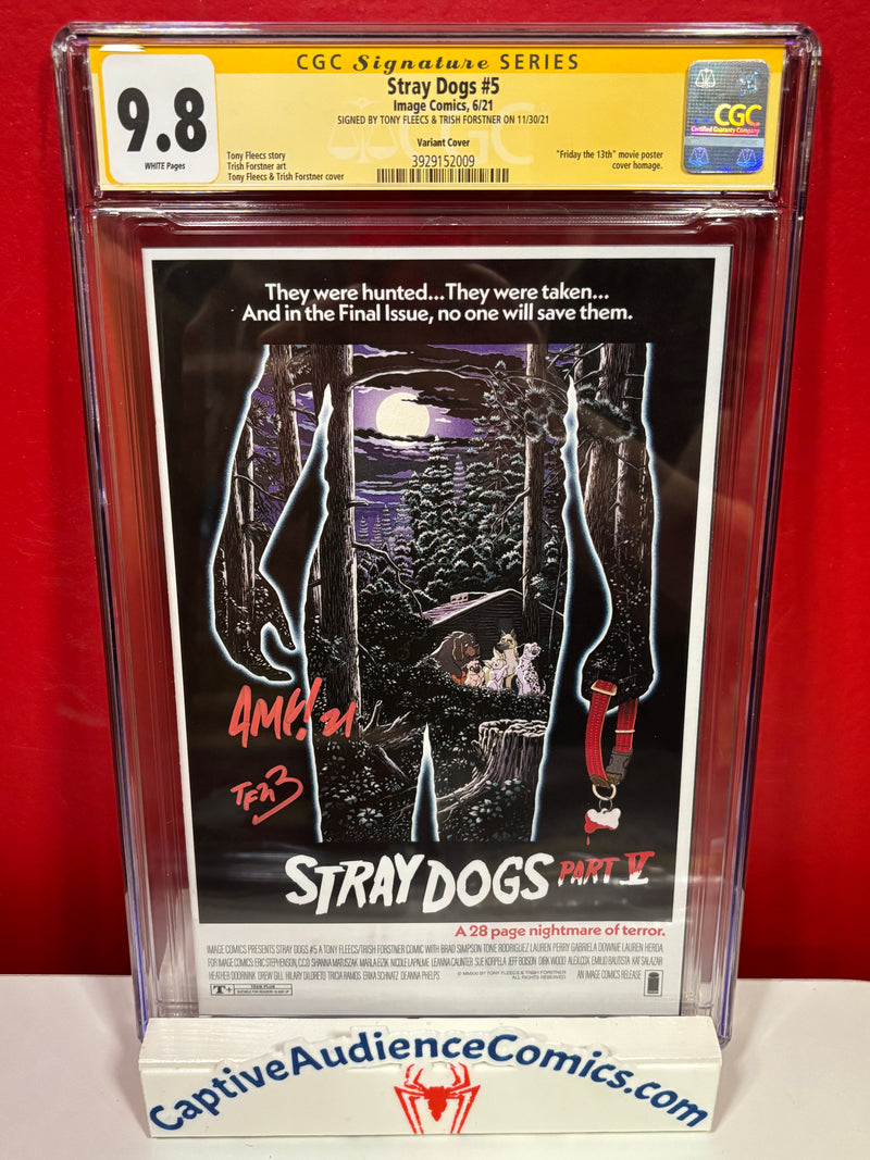 Stray Dogs #3 - Friday the 13th Variant Signed Tony Fleecs & Trish Forstner - CGC 9.8