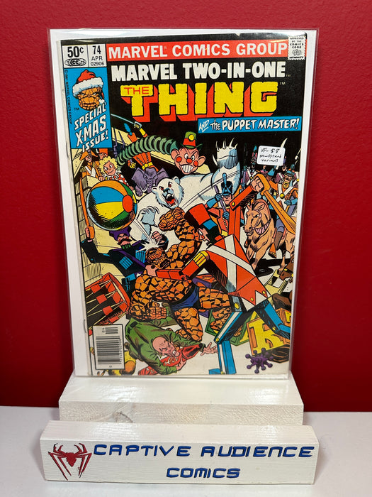 Marvel Two-In-One, Vol. 1 #74 - Newsstand Variant - VF-