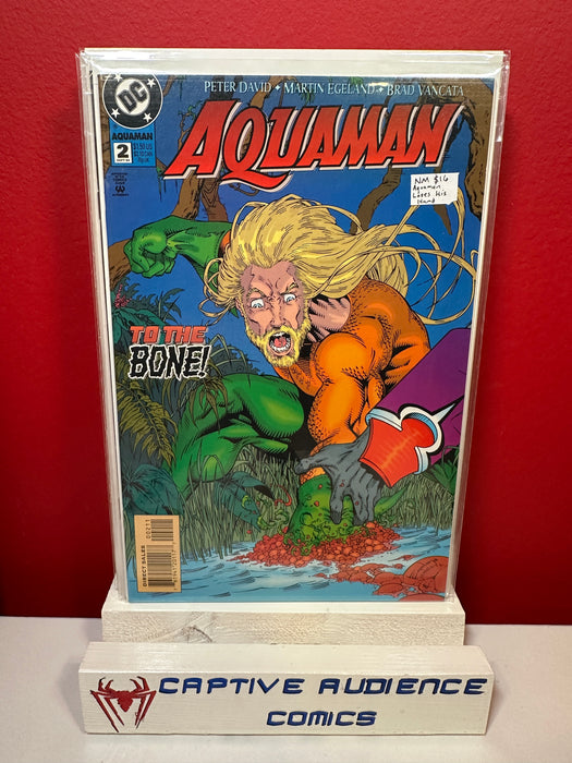 Aquaman, Vol. 5 #2 - Aquaman Loses His Hand - NM