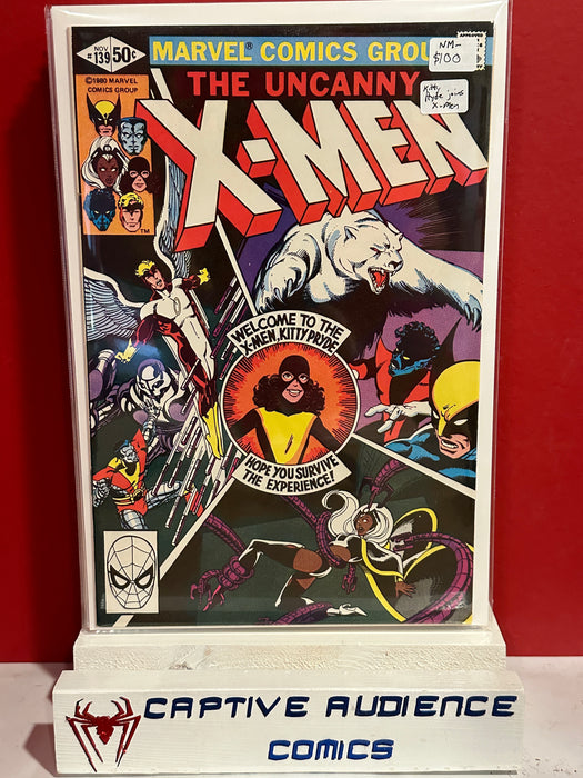 Uncanny X-Men, Vol. 1 #139 - Kitty Hyde Joins X-men - NM-