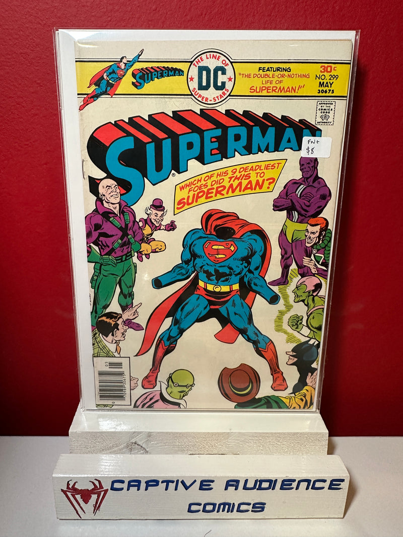 Superman, Vol. 1 #299 - FN+