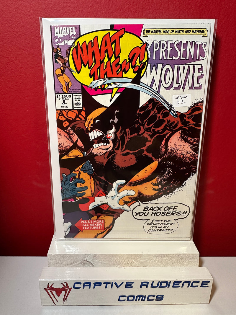 What The..? #9 - VF/NM