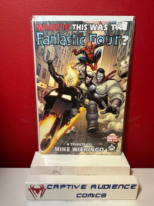 What If... This Was The Fantastic Four? #1 - NM-
