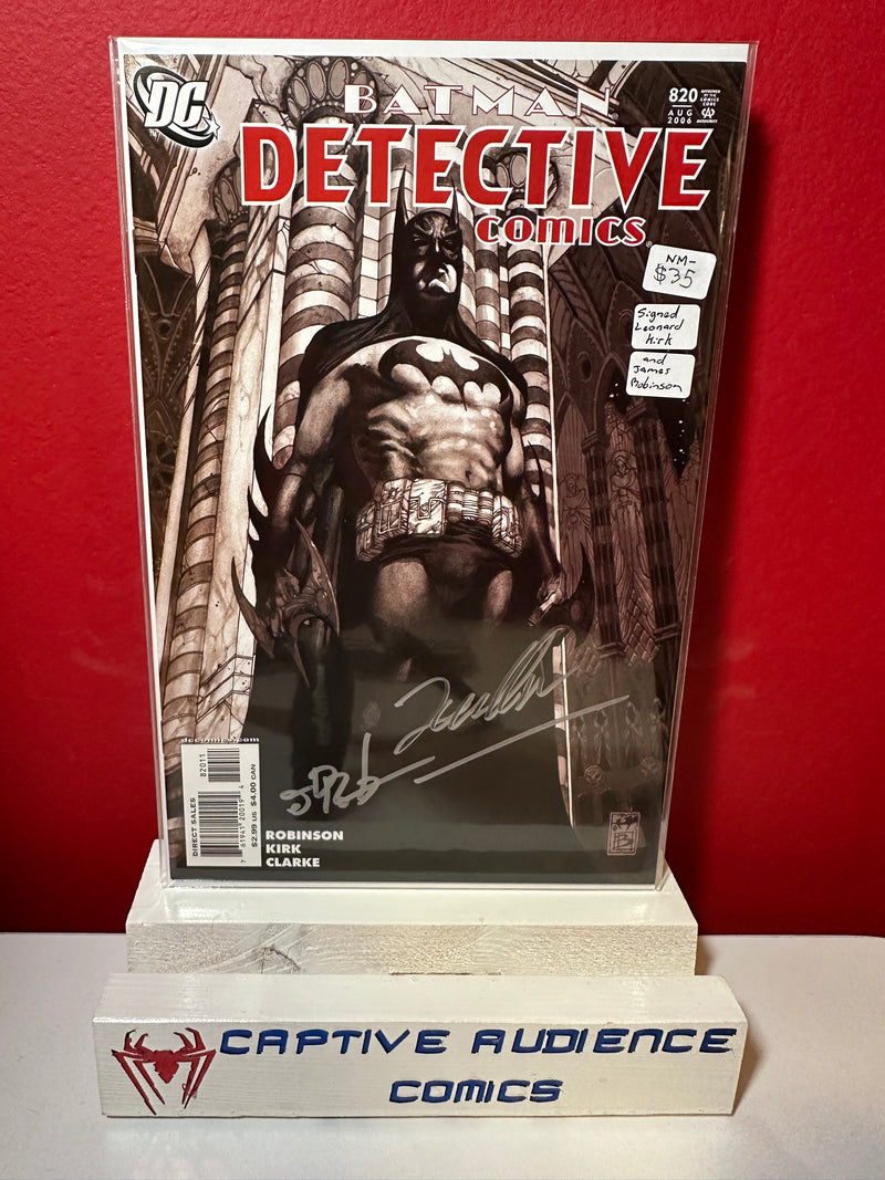 Detective Comics, Vol. 1 #820 - Signed Leonard Kirk and James Robinson - NM-
