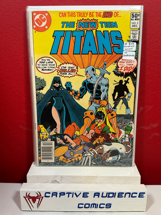 New Teen Titans, The Vol. 1 #2 - Newsstand Variant 1st Deathstroke - VF