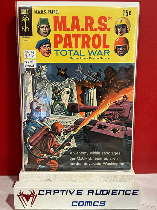 M.A.R.S. Patrol Total War #6 - 15 Cent Variant - FN