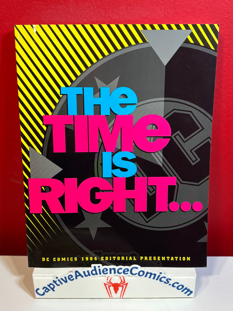 DC Comics 1994 The Time is Right... Editorial Presentation - VF/NM