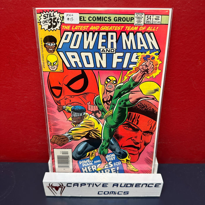 Power Man and Iron Fist, Vol. 1 #54 - 1st Heroes For Hire - FN+