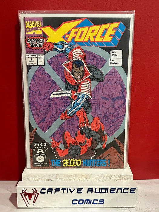 X-Force, Vol. 1 #2 - 2nd Deadpool - NM