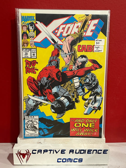 X-Force, Vol. 1 #15 - Cable Vs. Deadpool - VF/NM