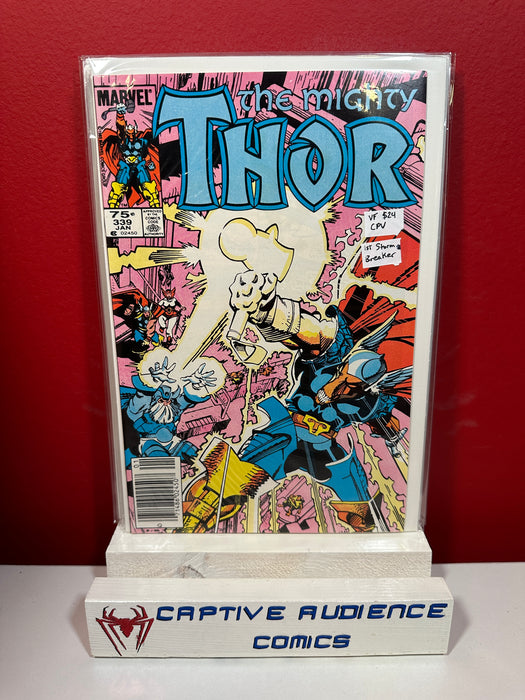 Thor, Vol. 1 #339 - 1st Storm Breaker - VF