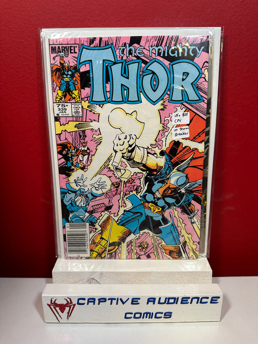 Thor, Vol. 1 #339 - 1st Storm Breaker - VF+