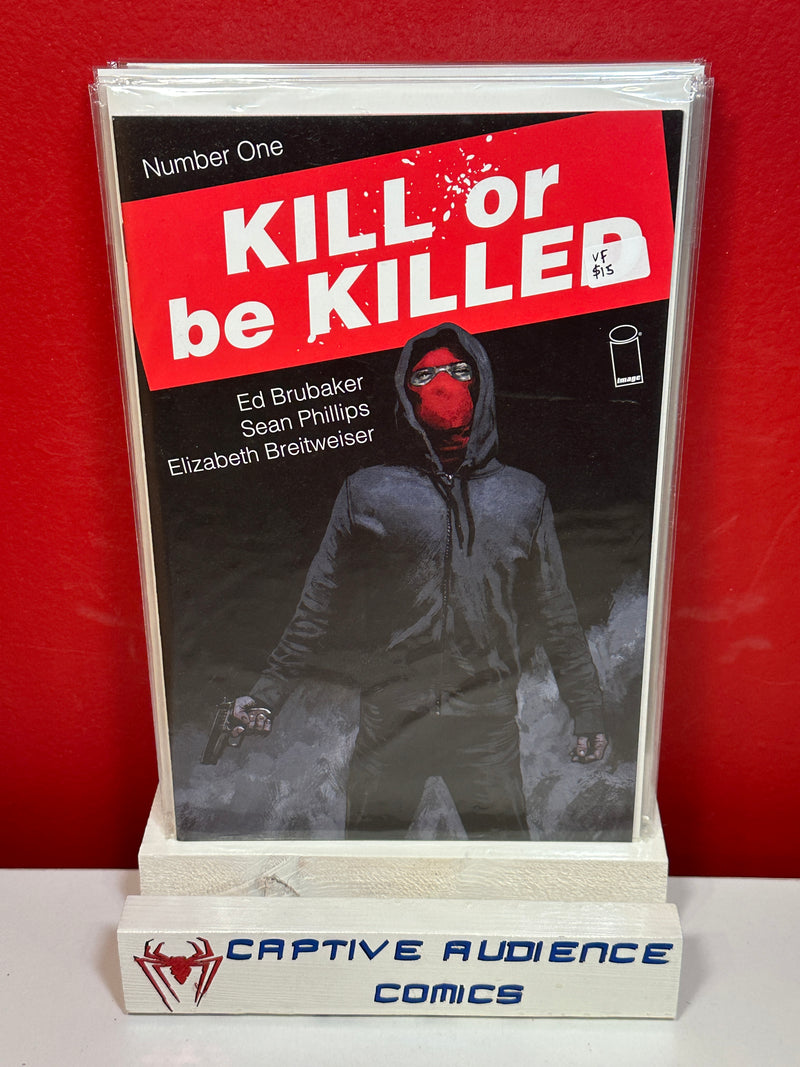Kill Or Be Killed #1 - VF