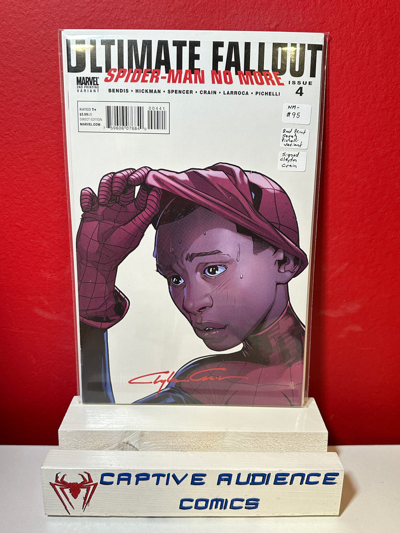 Ultimate Fallout #4 - 2nd Print Sarah Pichelli Variant - Signed Clayton Crain - NM-