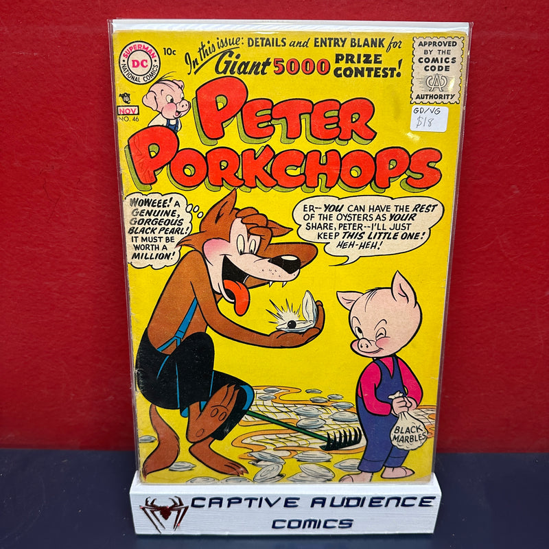 Peter Porkchops #46 - GD/VG