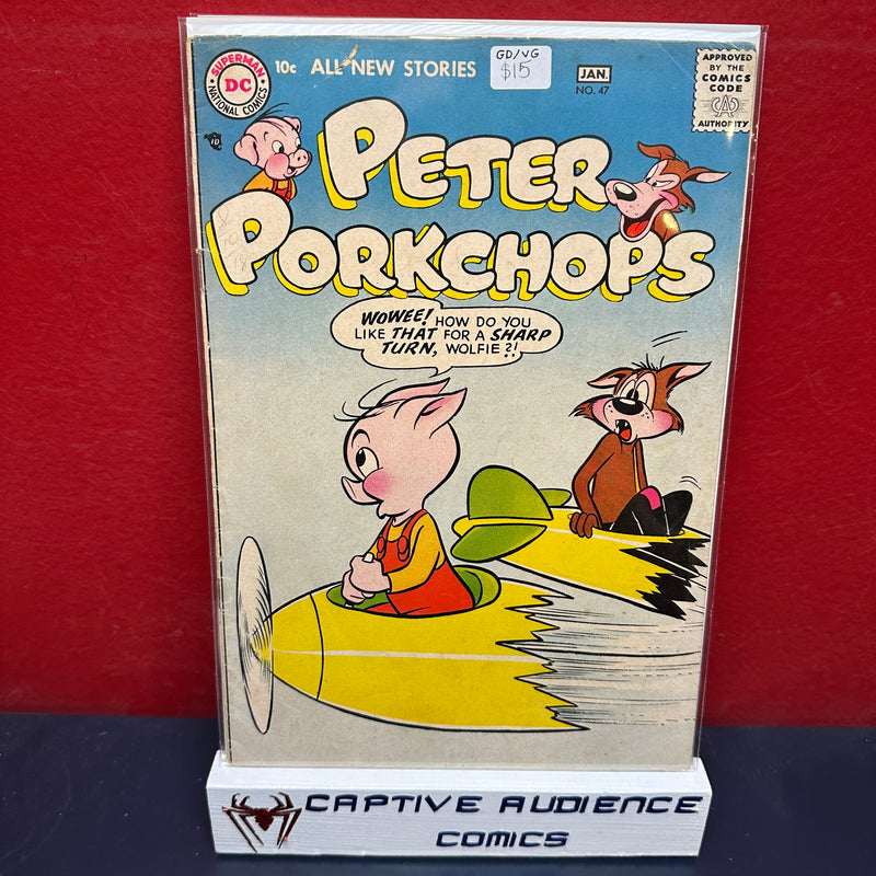 Peter Porkchops #47 - GD/VG