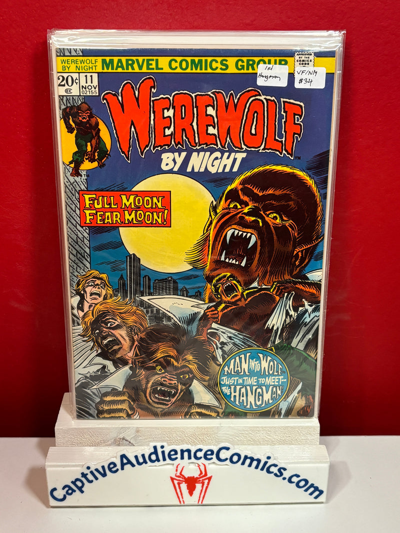 Werewolf by Night, Vol. 1 #11 - 1st Hangman - VF/NM