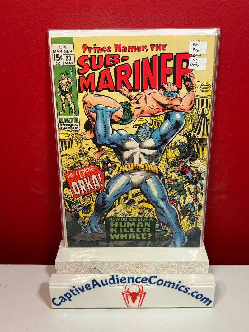 Sub-Mariner, Vol. 1 #23 - 1st Orka - FN+
