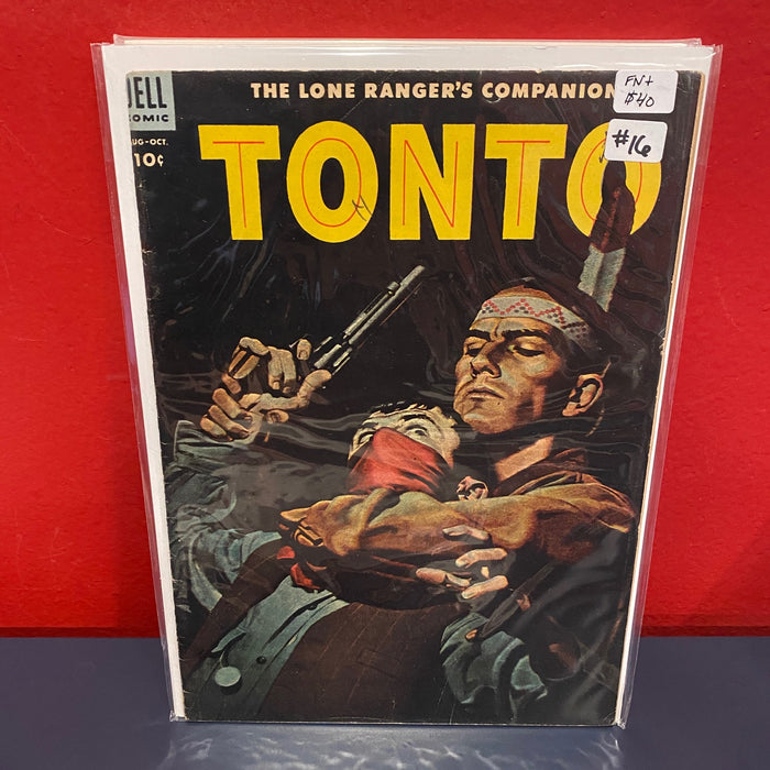Lone Ranger's Companion Tonto, The #16 - FN+